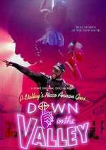 Watch Down in the Valley 123movies