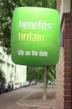 Watch Benefits Britain -  Life On The Dole 123movies