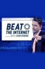 Watch Beat the Internet with John Robins 123movies