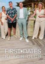 Watch First Dates Beach Club 123movies