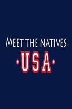 Watch Meet the Natives USA 123movies