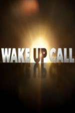 Watch Wake Up Call 123movies