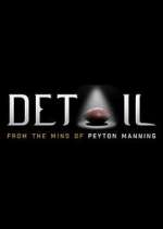 Watch Detail: From the Mind of Peyton Manning 123movies
