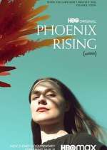 Watch Phoenix Rising 123movies