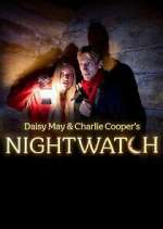 Watch Daisy May & Charlie Cooper\'s Nightwatch 123movies