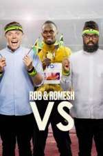 Watch Rob & Romesh Vs 123movies