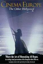 Watch Cinema Europe The Other Hollywood 123movies