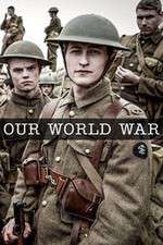 Watch Our World War 123movies