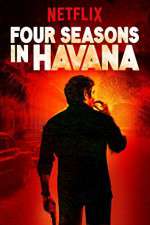 Watch Four Seasons in Havana 123movies