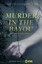 Watch Murder in the Bayou 123movies