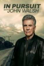 Watch In Pursuit With John Walsh 123movies