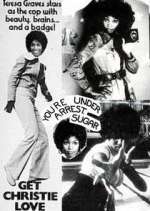 Watch Get Christie Love! 123movies