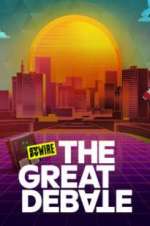 Watch Syfy Wire\'s The Great Debate 123movies