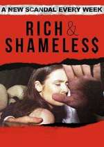 Watch Rich & Shameless 123movies