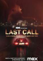 Watch Last Call: When a Serial Killer Stalked Queer New York 123movies