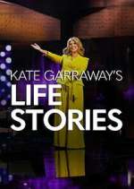 Watch Kate Garraway\'s Life Stories 123movies