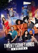 Watch Twentysomethings: Austin 123movies