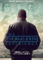 Watch The Thomas John Experience 123movies