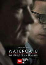 Watch Watergate: Blueprint for a Scandal 123movies