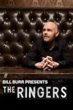 Watch Bill Burr Presents: The Ringers 123movies