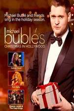 Watch Michael BublÃ©s Christmas in Hollywood 123movies