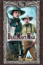 Watch Dead Man's Walk - Weg der Verdammten 123movies
