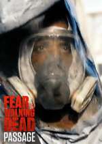 Watch Fear the Walking Dead: Passage 123movies