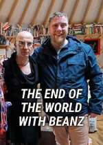 the end of the world with beanz tv poster