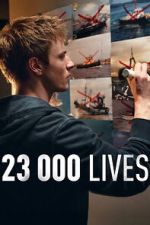 23 000 Lives
