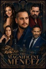The Magnificent Mendez