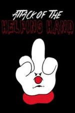 Attack of the Helping Hand!