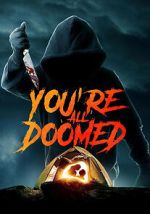 You\'re All Doomed