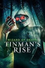 Wizard of Death: Tinman\'s Rise