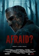 What Are You Afraid Of?