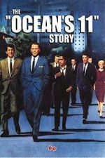 The Ocean\'s 11 Story